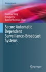 Image for Secure automatic dependent surveillance-broadcast systems (ADS-B)