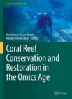 Image for Coral reef conservation and restoration in the omics age