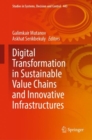 Image for Digital Transformation in Sustainable Value Chains and Innovative Infrastructures
