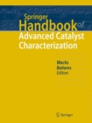 Image for Springer Handbook of Advanced Catalyst Characterization