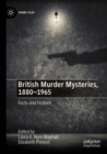 Image for British murder mysteries, 1880-1965  : facts and fictions