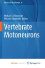 Image for Vertebrate Motoneurons
