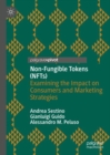 Image for Non-fungible tokens (NFTs)  : examining the impact on consumers and marketing strategies