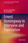 Image for Ernest Hemingway in Interview and Translation