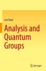 Image for Analysis and quantum groups