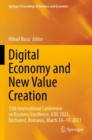 Image for Digital economy and new value creation  : 15th International Conference on Business Excellence, ICBE 2021, Bucharest, Romania, March 18-29, 2021