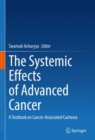 Image for The Systemic Effects of Advanced Cancer