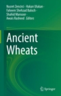 Image for Ancient Wheats