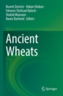 Image for Ancient wheats