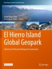 Image for El Hierro Island Global Geopark : Diversity of Volcanic Heritage for Geotourism
