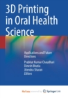 Image for 3D Printing in Oral Health Science