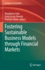 Image for Fostering Sustainable Business Models Through Financial Markets