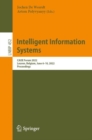 Image for Intelligent Information Systems: CAiSE Forum 2022, Leuven, Belgium, June 6-10, 2022, Proceedings