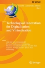 Image for Technological Innovation for Digitalization and Virtualization: 13th IFIP WG 5.5/SOCOLNET Doctoral Conference on Computing, Electrical and Industrial Systems, DoCEIS 2022, Caparica, Portugal, June 29 - July 1, 2022, Proceedings