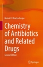 Image for Chemistry of Antibiotics and Related Drugs