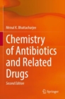 Image for Chemistry of antibiotics and related drugs