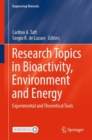 Image for Research Topics in Bioactivity, Environment and Energy