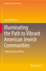 Image for Illuminating the path to vibrant American Jewish communities  : linking data to policy