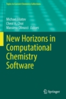 Image for New Horizons in Computational Chemistry Software