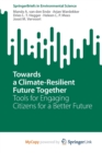 Image for Towards a Climate-Resilient Future Together