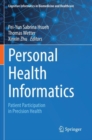 Image for Personal health informatics  : patient participation in precision health