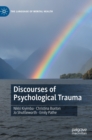 Image for Discourses of Psychological Trauma