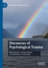 Image for Discourses of Psychological Trauma