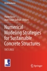 Image for Numerical Modeling Strategies for Sustainable Concrete Structures