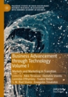 Image for Business advancement through technologyVolume I,: Markets and marketing in transition