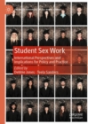 Image for Student sex work  : international perspectives and implications for policy and practice