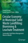 Image for Circular economy in municipal solid waste landfilling  : biomining &amp; leachate treatment