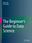 Image for Beginner&#39;s Guide to Data Science