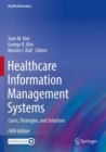 Image for Healthcare information management systems  : cases, strategies, and solutions