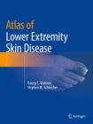 Image for Atlas of lower extremity skin disease