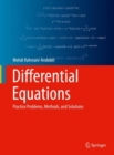 Image for Differential equations  : practice problems, methods, and solutions