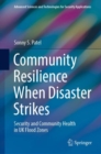 Image for Community Resilience When Disaster Strikes: Security and Community Health in UK Flood Zones