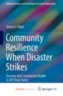 Image for Community Resilience When Disaster Strikes