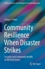 Image for Community resilience when disaster strikes  : security and community health in UK flood zones