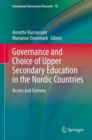 Image for Governance and choice of upper secondary education in the Nordic countries  : access and fairness