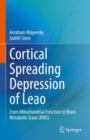 Image for Cortical Spreading Depression of Leao