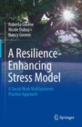 Image for A Resilience-Enhancing Stress Model