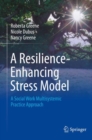 Image for A Resilience-Enhancing Stress Model