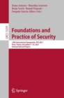 Image for Foundations and practice of security  : 14th International Symposium, FPS 2021, Paris, France, December 7-10 2021, revised selected papers