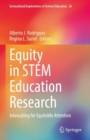 Image for Equity in STEM education research  : advocating for equitable attention