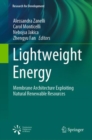 Image for Lightweight energy  : membrane architecture exploiting natural renewable resources