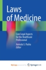 Image for Laws of Medicine : Core Legal Aspects for the Healthcare Professional