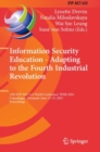 Image for Information security education  : adapting to the fourth industrial revolution