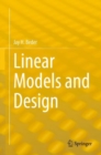 Image for Linear models and design