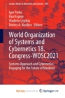 Image for World Organization of Systems and Cybernetics 18. Congress-WOSC2021 : Systems Approach and Cybernetics: Engaging for the Future of Mankind