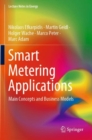 Image for Smart Metering Applications : Main Concepts and Business Models